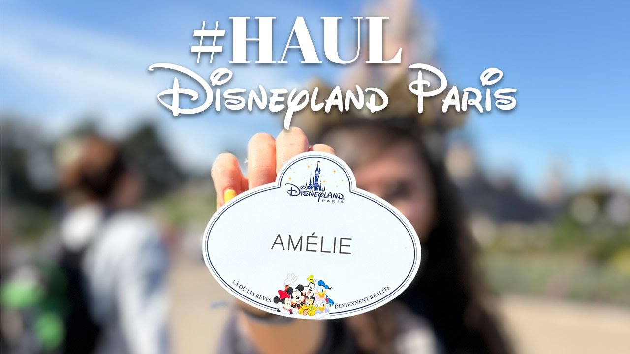 #HAUL DISNEYLAND PARIS