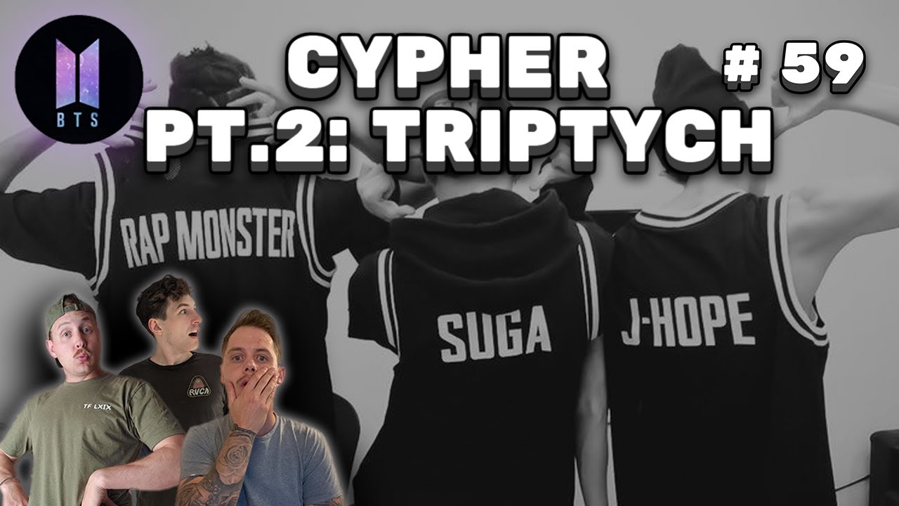 *REACTION* BTS - Cypher 2: Triptych