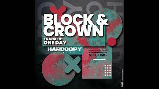 Block & Crown - One Day (Nudisco Clubmix)