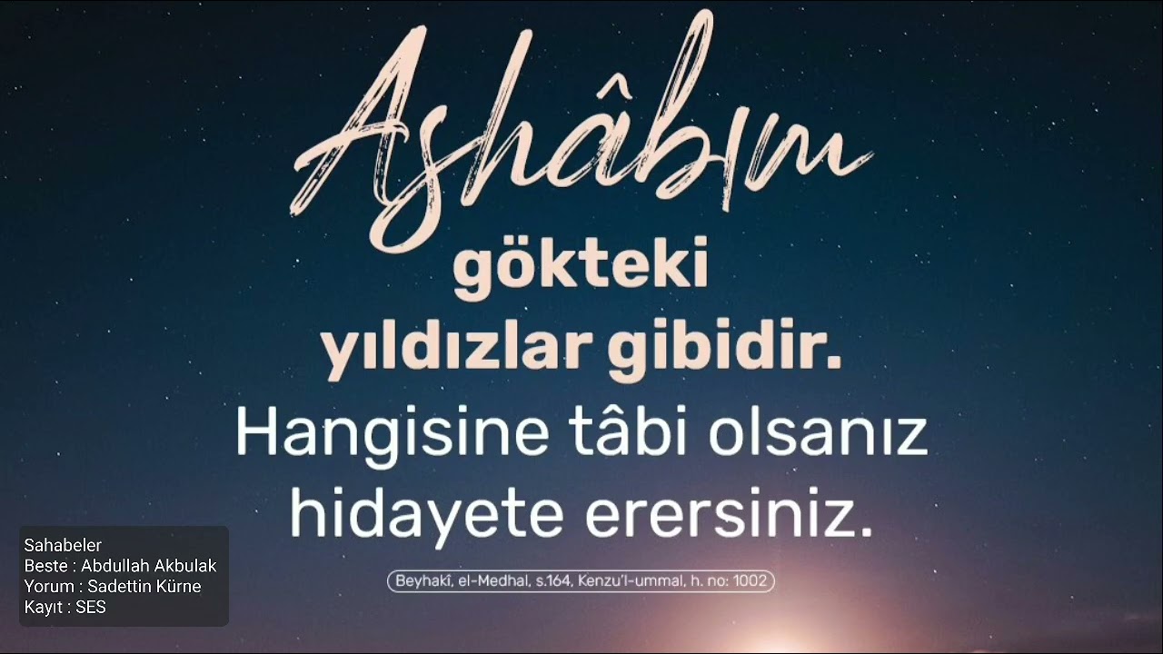 Sahabeler - Sadettin Kürne (Abdullah Akbulak)