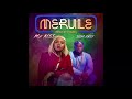 Mz Kiss Merule Ft SlimCase Official Audio mp3