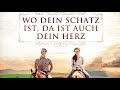 Film: WO DEIN SCHATZ IST, DA IST AUCH DEIN HERZ (Trailer, Deutsch)