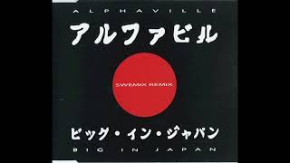 01 Big in Japan (Swemix remix 7″)