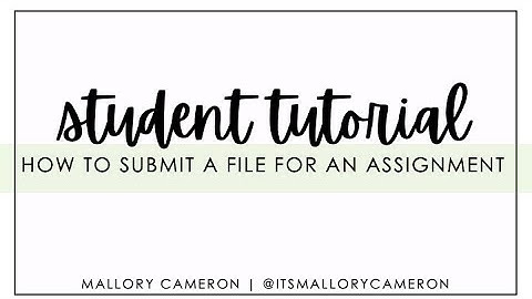 How to Submit a File for an Assignment in Canvas | Student Tutorial