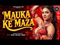 Mauka Ke Maza ❤️🔥 | Bhojpuri Romantic Dance Song | Viral Party Anthem #Namrita Malla New Music Time