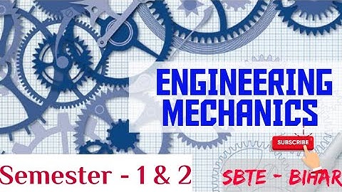 #mechanics ENGINEERING MECHANICS SYLLABUS OVERVIEW | SBTE SEMESTER 1 & 2 | BIHAR POLYTECHNIC