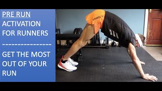 Pre Run Activation