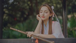 Relaxing With Chinese Music【Bamboo Flute,Guzheng, Erhu】好聽的中國古典音樂睡觉的乐器 - 安靜音樂, 瑜伽音樂 - 安静温柔的乐器