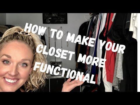 How To Make Your Closet More Functional