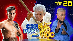 CON ĐƯỜNG VÕ HỌC | CDVH #26 FULL | Duy Nhất lăn xả vào bếp nấu bữa cơm bái sư | 250818 CON ĐƯỜNG VÕ HỌC | CDVH #26 FULL | Duy Nhất lăn xả vào bếp nấu bữa cơm bái sư | 250818
