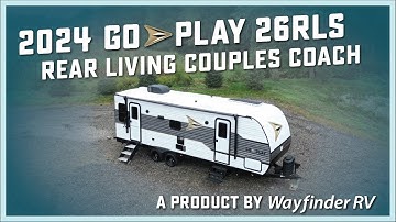 2024 Wayfinder RV GO PLAY 26RLS Walk-through
