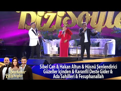 Sibel Can & Hakan Altun & Hüsnü Şenlendirici 'den Muhteşem Sezon Finali Kapanışı