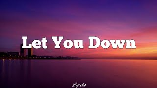 NF - Let You Down (Lyrics)