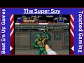 Never Seen Beat Em Up Game Like THE SUPER SPY