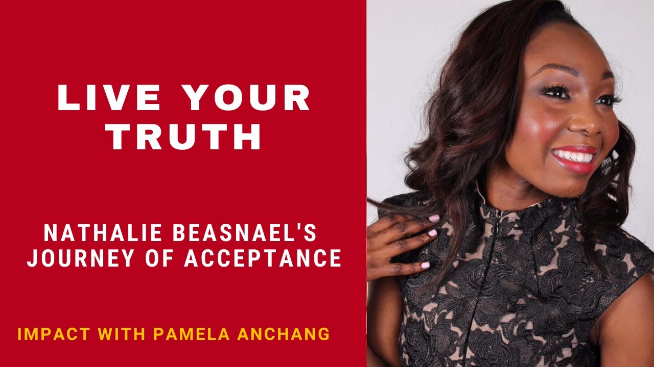 Being Truthful To Yourself: Nathalie Beasnael’s Transformational Immigrant Journey