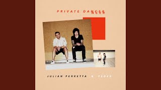 Video thumbnail of "Julian Perretta - Private Dancer"