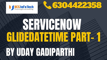 ServiceNow  GlideDateTime API explained in detail by Uday Gadiparthi.Contact us at 6304422358