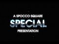 Spocco Square - Special Presentation Bumper (1979-1989)