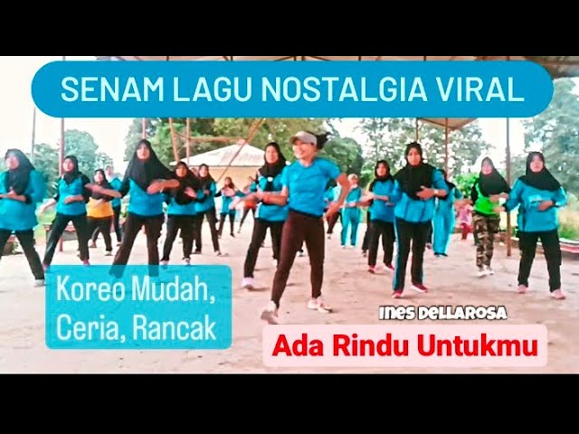 Ada Rindu Untukmu | #senam Kreasi Lagu Nostalgia Viral class=