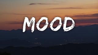 24kGoldn - Mood ( Mix Lyrics) ft. Iann Dior