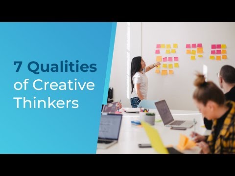 7 Qualities of Creative Thinkers | Brian Tracy