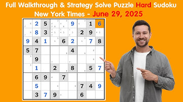 Can You Solve Hard Sudoku Daily Challenge on New York Times | June 29, 2025?