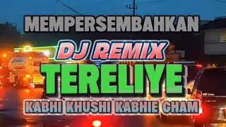 NEW REMIX BOLLYWOOD ‼️DJ REMIX TERELIYE_KABHI KHUSHI KABHIE GHAM