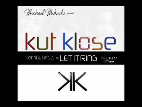 KUT KLOSE -- LET IT RING