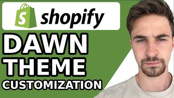 Shopify Dawn Theme Customization 2024 (Beginners Guide)