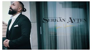 Serkan Ayten - Sen Varsın Resimi