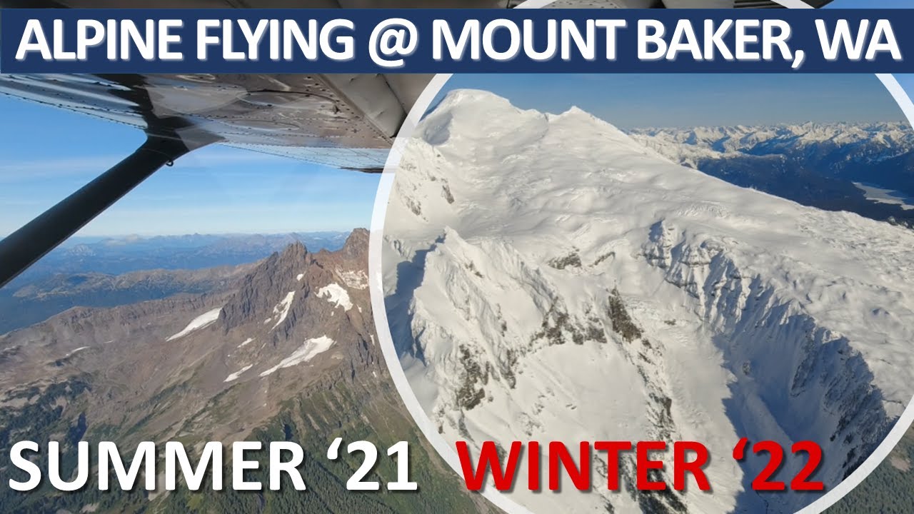 Mount Baker, WA | Snow Pack & Glaciers | Cessna 172 @ 9,500' MSL