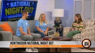 Huntingdon National Night Out || 814 Good