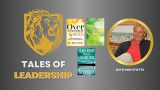 Tales of Leadership with Ron Stotts