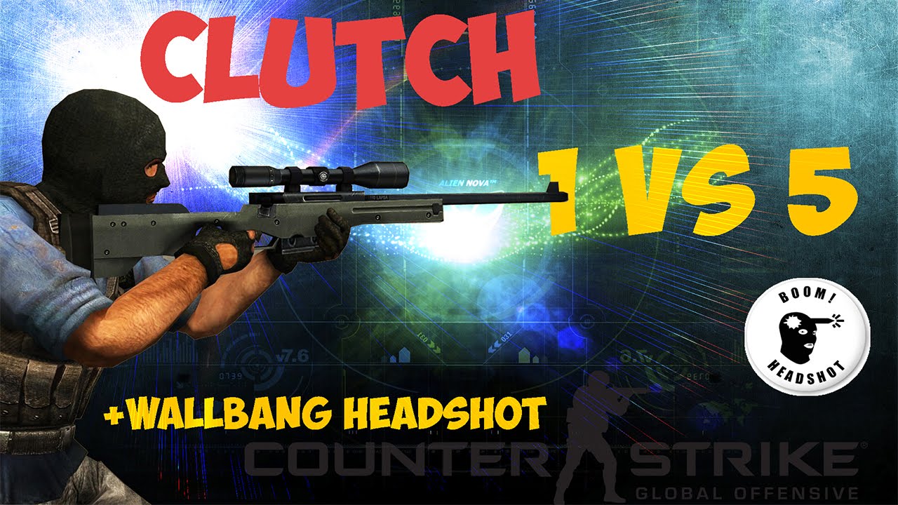 CS:GO | Clutch  1 vs 5 . AWP wallbang