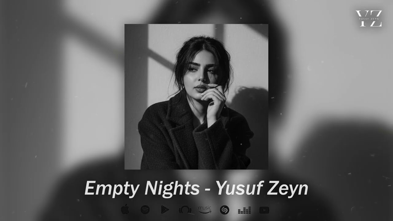 Yusuf Zeyn - Empty Nights (Original Mix 2026) auf YouTube ansehen Yusuf Zeyn - Empty Nights (Original Mix 2026) auf YouTube ansehen