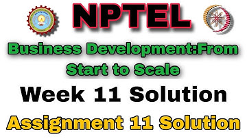Business Development Assignment 11 Solution #week11 #nptel