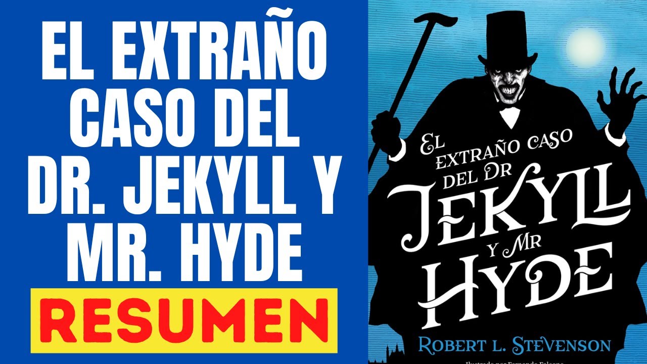 📗 EL EXTRAÑO CASO DEL DR. JEKYLL Y MR. HYDE Resumen Audiolibro 🎧 😈😀