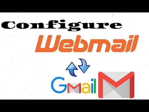 Configure Webmail With Gmail (Step by Step process)