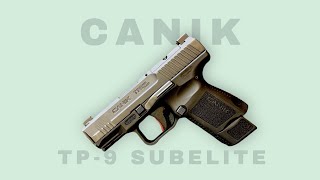 9mm Canik Tp9 Subelite - A Closer Look at its Design & Functuality