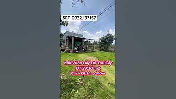 Bán nhà vườn đầy đủ trái cây diện tích 2316m2 gần quốc lộ 1a tiền giang #nhadattiengiang #bdshorts