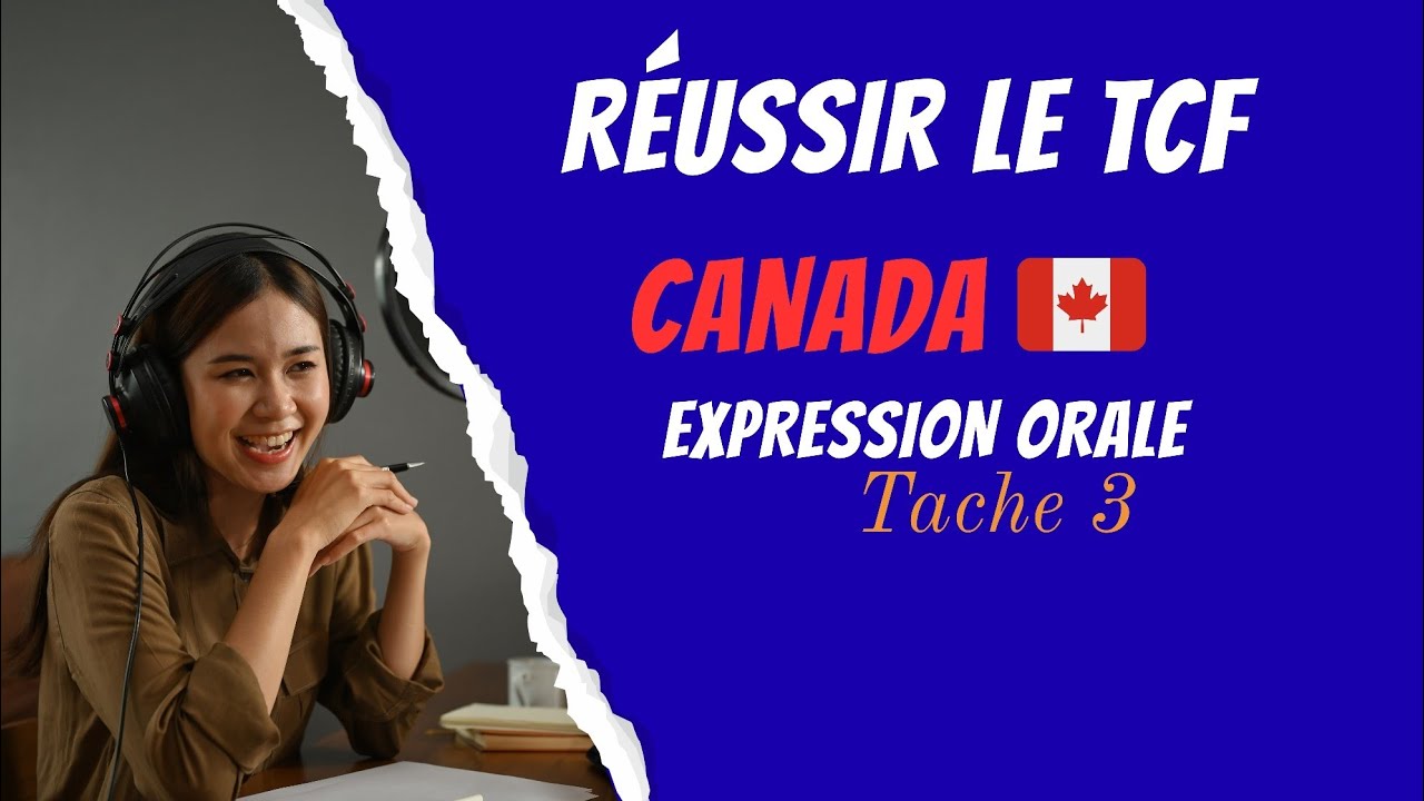 Réussir le TCF Canada | Expression Orale Tâche 3| Faut-il interdire le téléphone portable..