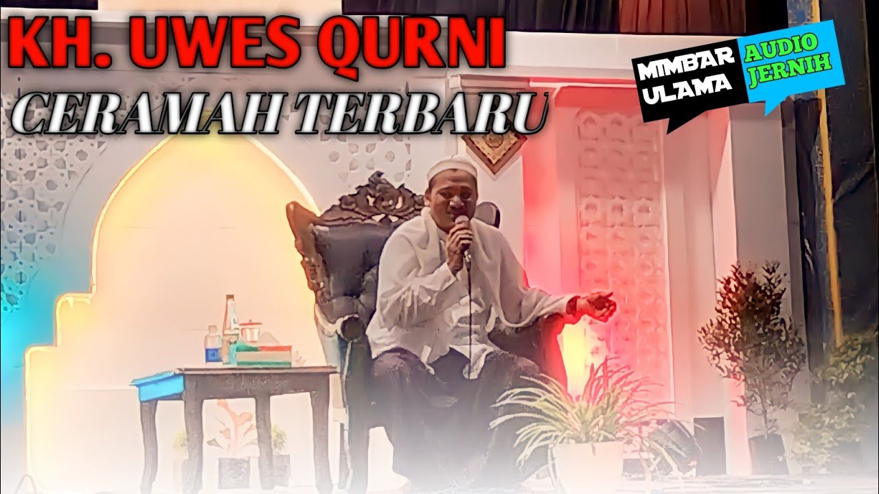KH. UWES QORNI || MAULID NABI MUHAMMAD SAW || KP. PICUNG BLOK H. MAHDI