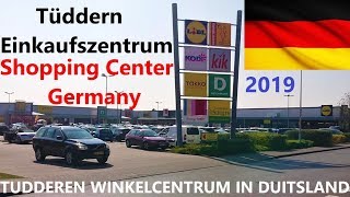 TUDDEREN SHOPPING CENTER - WINKELCENTRUM IN DUITSLAND Tüddern  Einkaufszentrum Deutschland - Germany - YouTube