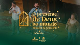 Gênesis - Projeto Sola e Purples - Musical de Natal IPB