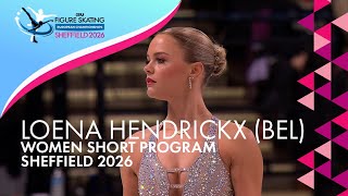 Loena HENDRICKX (BEL) | Women Short Program | ISU European Champs | Sheffield 2026 | #FigureSkating