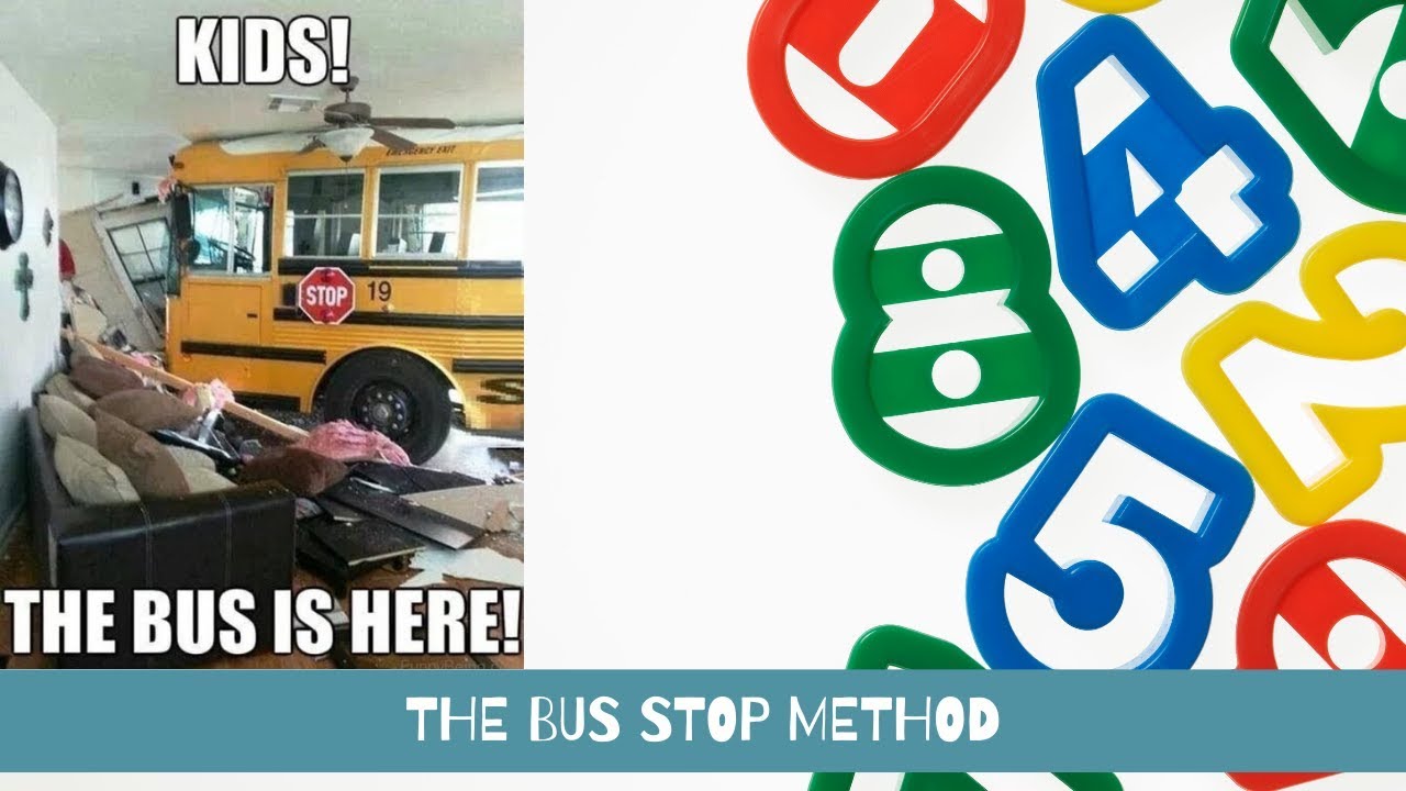 Division Bus Stop Method YouTube