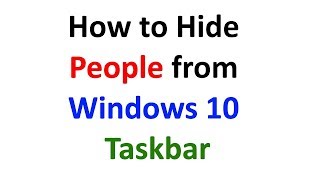 How to remove People bar from Windows 10 How to remove People bar from Windows 10