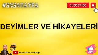Deyi̇mler Ve Hi̇kayeleri̇