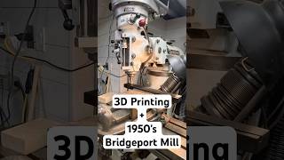 Milling 3D Printed Parts on a 1950’s Bridgeport Vertical Mill #3dprinting #bridgeport #metalworking