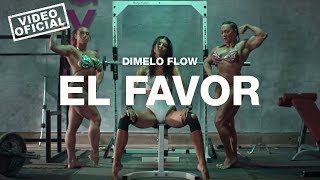 Dimelo Flow  El Favor ft. Nicky Jam, Farruko, Sech, Zion, Lunay (Video Oficial)